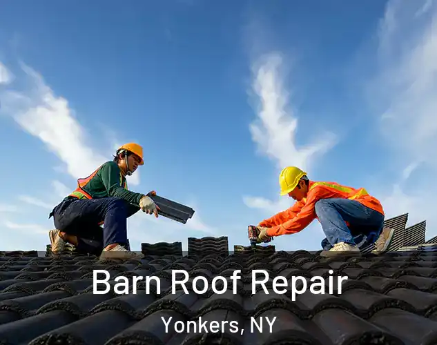  Barn Roof Repair Yonkers, NY