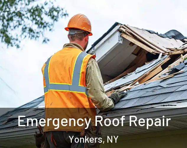  Emergency Roof Repair Yonkers, NY
