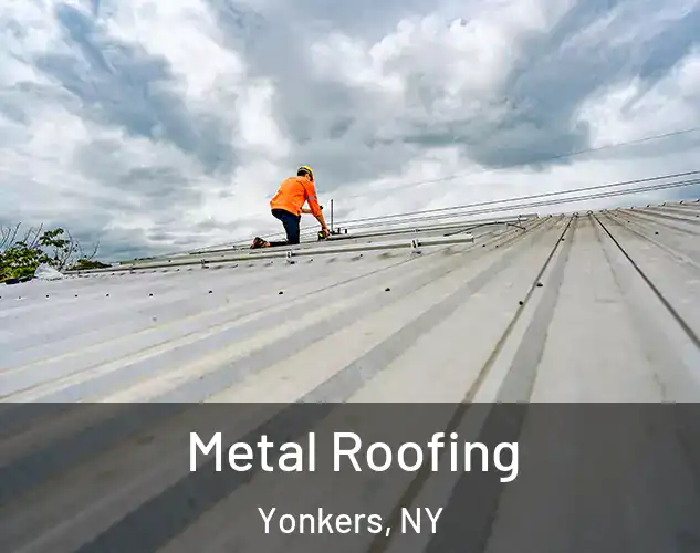  Metal Roofing Yonkers, NY