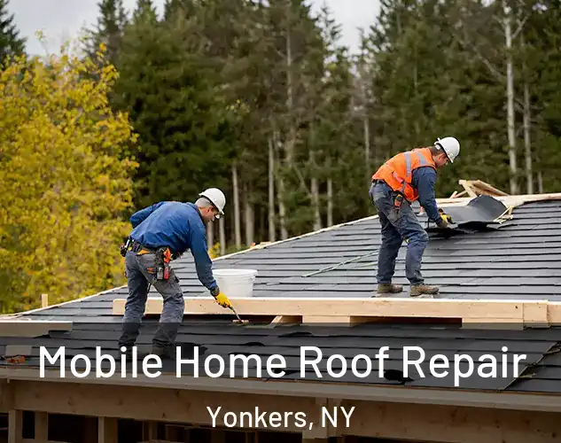  Mobile Home Roof Repair Yonkers, NY