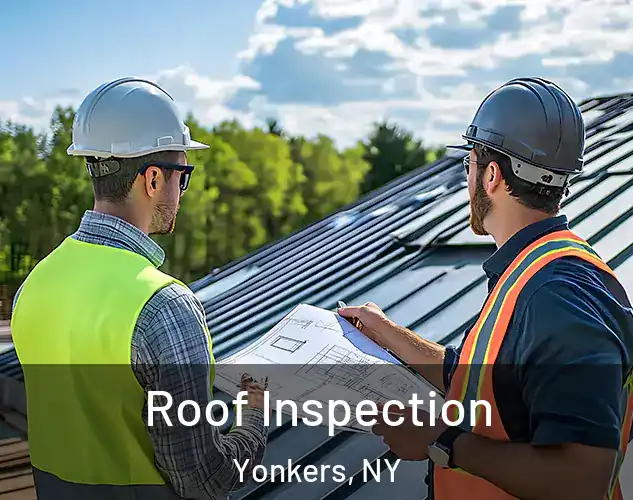  Roof Inspection Yonkers, NY
