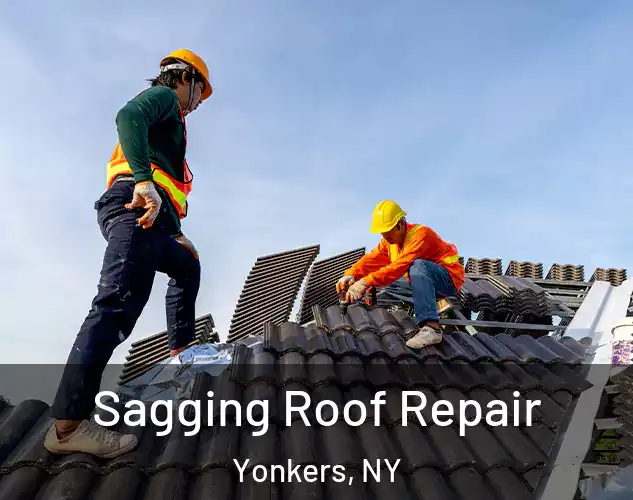  Sagging Roof Repair Yonkers, NY