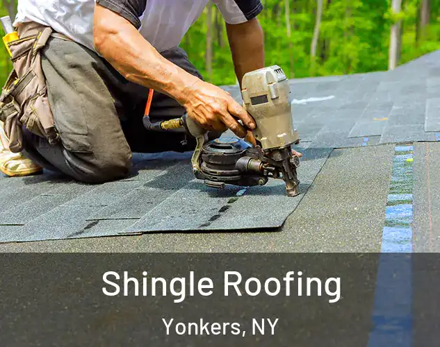 Shingle Roofing Yonkers, NY