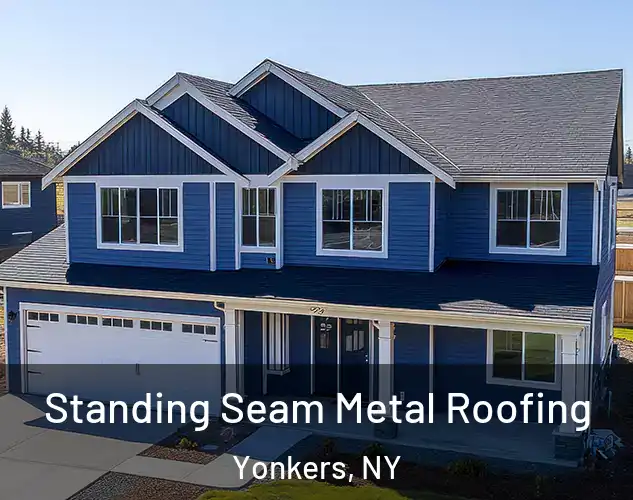  Standing Seam Metal Roofing Yonkers, NY