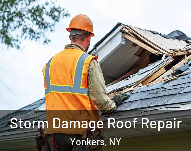  Storm Damage Roof Repair Yonkers, NY